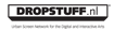 Dropstuff